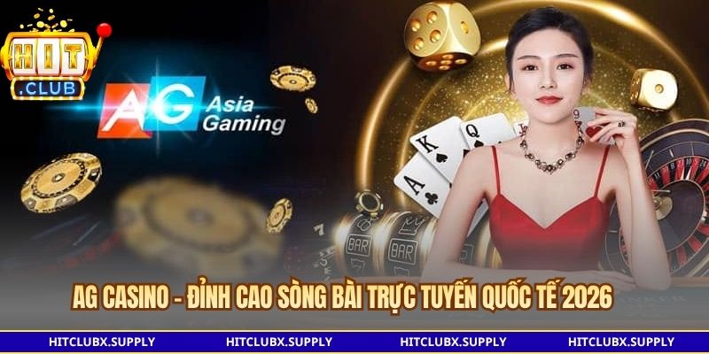 AG Casino – Tổng Quan Sảnh Live Và Cách Kiểm Tra Bàn Chơi Cách nhận diện đúng sảnh AG Casino