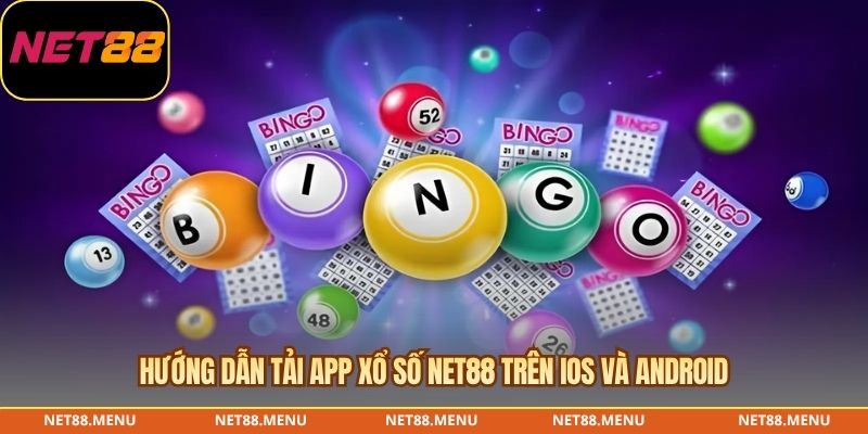 App Xổ Số NET88 – Kiểm Tra Nguồn Tải Và Cài Đặt An Toàn Phân biệt các hình thức tải App xổ số NET88 trên điện thoại