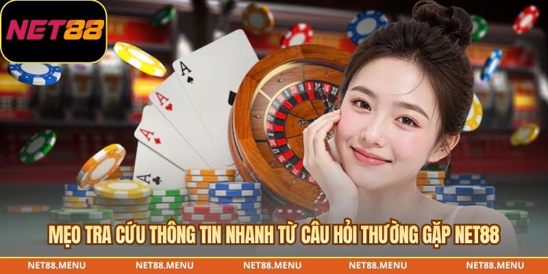 Câu Hỏi Thường Gặp NET88 – Thông Tin Người Mới Cần Biết Cách tìm hướng dẫn và gửi yêu cầu hỗ trợ