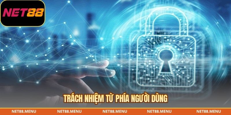 Quyền và trách nhiệm bảo vệ dữ liệu của người dùng