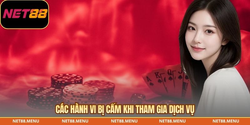 Điều Khoản Sử Dụng NET88 – Quy Định Khi Truy Cập Website Hành vi bị cấm và quyền bảo vệ website