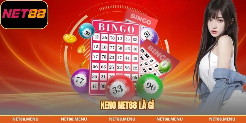 Cách xác định đúng phiên bản Keno NET88