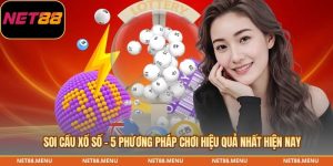 soi cầu xổ số - 5 phương pháp chơi hiệu quả nhất