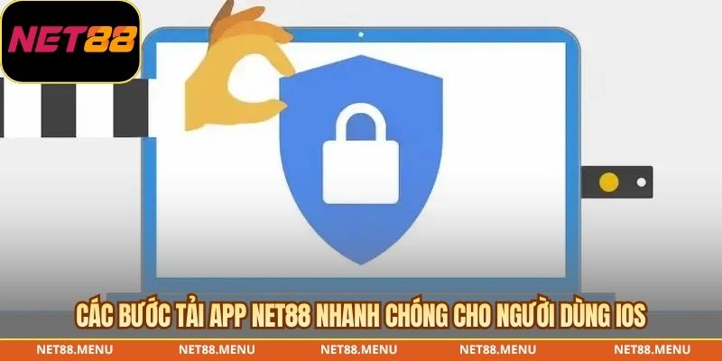 Tải App NET88 – Hướng Dẫn Android, iOS Và Kiểm Tra Bảo Mật Cập nhật và gỡ tải app NET88 an toàn