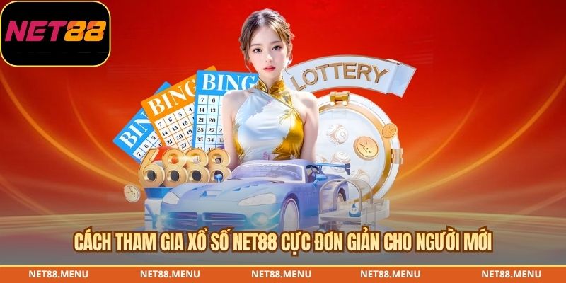 Tổng quan về Xổ số NET88