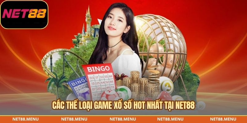 Các loại hình phổ biến trong Xổ số NET88